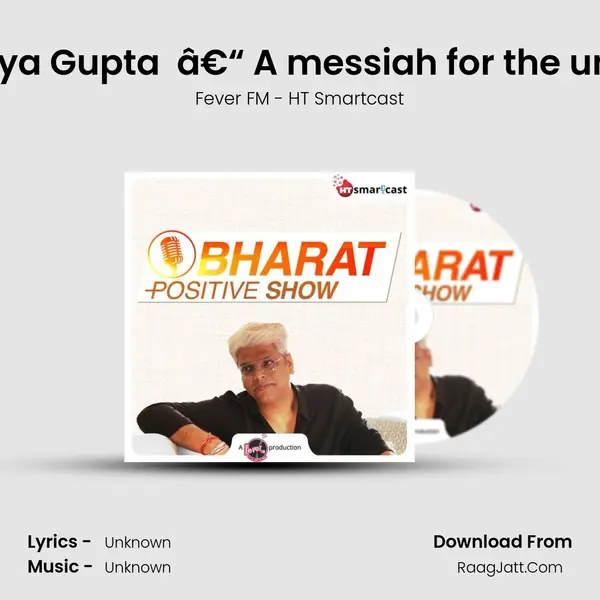 #114 Shaurya Gupta (Part 01) â€“ A messiah for the unemployed MP3 Song by Fever FM - HT Smartcast Cover