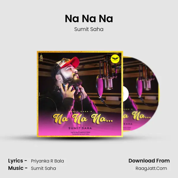 Na Na Na MP3 Song by Sumit Saha Cover
