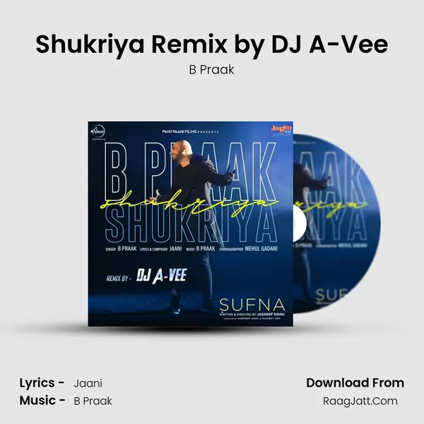 Shukriya Remix - B Praak