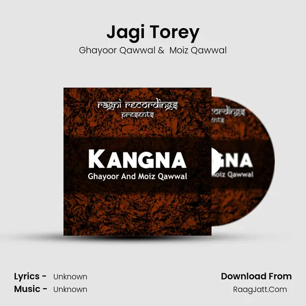 Jagi Torey MP3 Song by Ghayoor Qawwal Cover