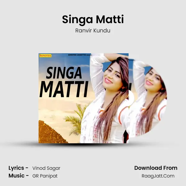 Singa Matti - Ranvir Kundu