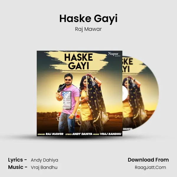 Haske Gayi MP3 Song by Raj Mawar Cover