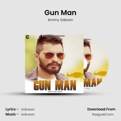 Gun Man - Single - Ammy Salwan