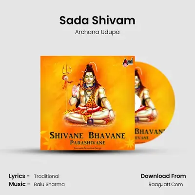 Sada Shivam MP3 Song by Archana Udupa Cover