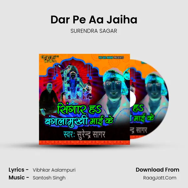 Dar Pe Aa Jaiha mp3 song