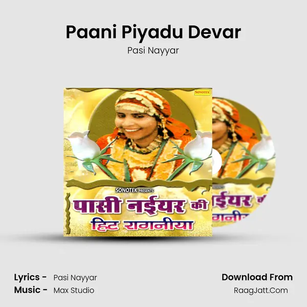 Paani Piyadu Devar MP3 Song by Pasi Nayyar Cover