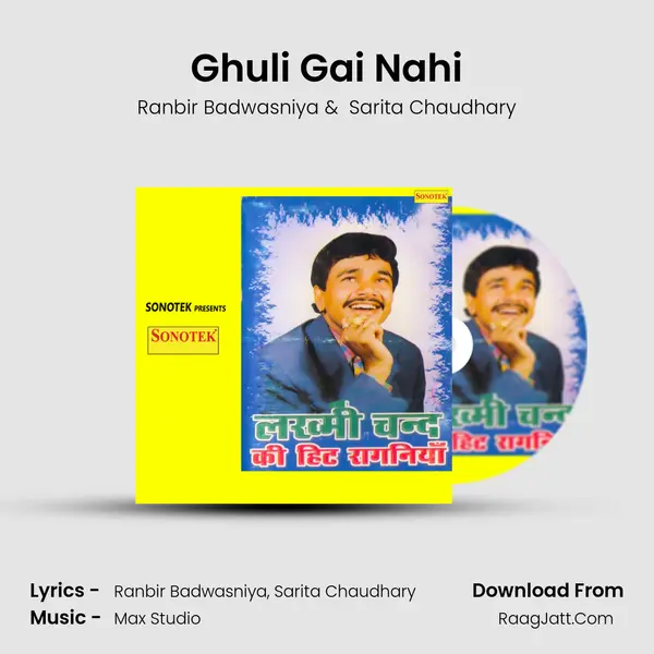 Ghuli Gai Nahi MP3 Song by Ranbir Badwasniya Cover