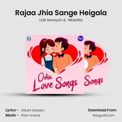 Rajaa Jhia Sange Heigala Cover