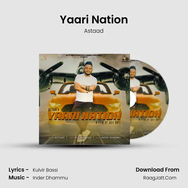 Yaari Nation MP3 Song by Astaad Cover