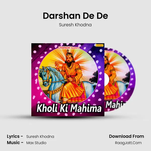 Darshan De De MP3 Song by Suresh Khodna Cover