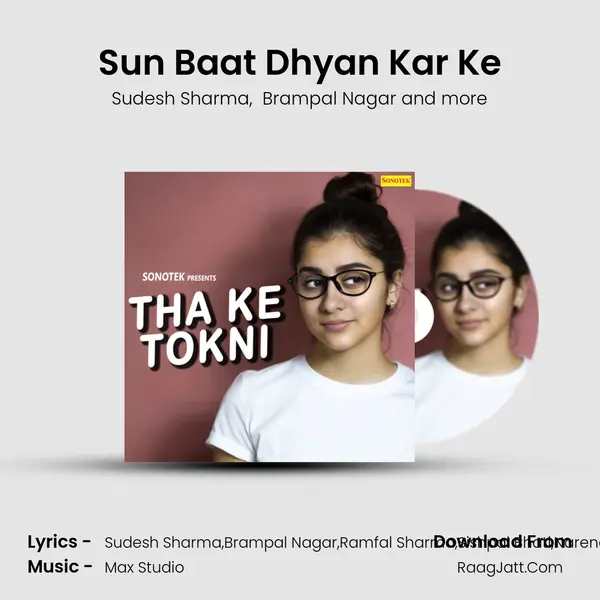 Sun Baat Dhyan Kar Ke MP3 Song by Sudesh Sharma Cover
