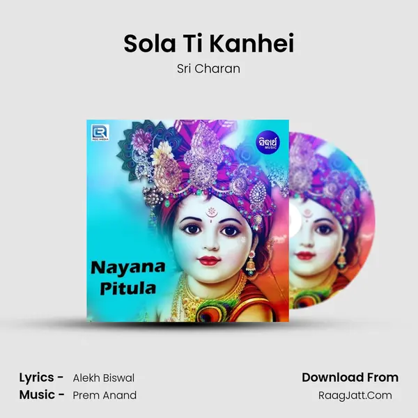 Sola Ti Kanhei MP3 Song by Sri Charan Cover