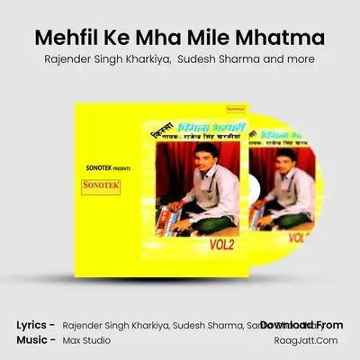 Mehfil Ke Mha Mile Mhatma MP3 Song by Rajender Singh Kharkiya Cover