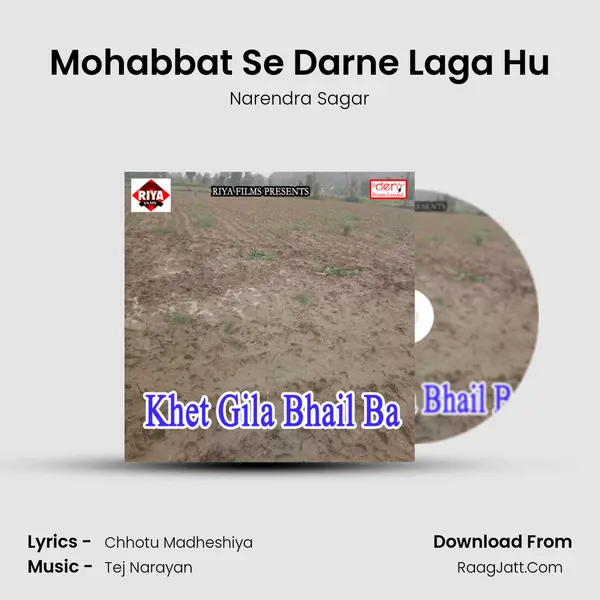 Mohabbat Se Darne Laga Hu MP3 Song by Narendra Sagar Cover