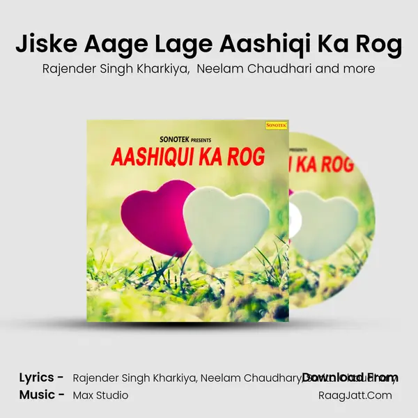 Jiske Aage Lage Aashiqi Ka Rog MP3 Song by Rajender Singh Kharkiya Cover