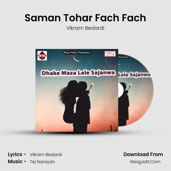 Saman Tohar Fach Fach MP3 Song by Vikram Bedardi Cover