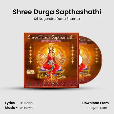 Shree Durga Sapthashathi - Sri Nagendra Datta Sharma