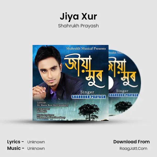 Jiya Xur MP3 Song by Shahrukh Prayash Cover