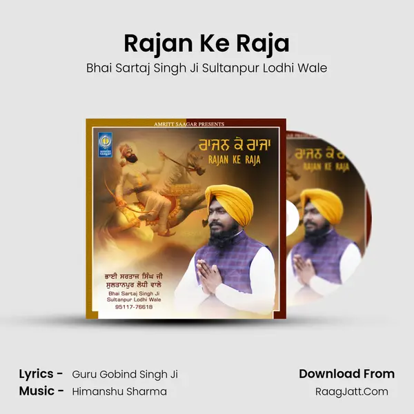 Rajan Ke Raja MP3 Song by Bhai Sartaj Singh Ji Sultanpur Lodhi Wale Cover