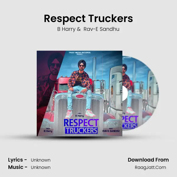 Respect Truckers mp3 song