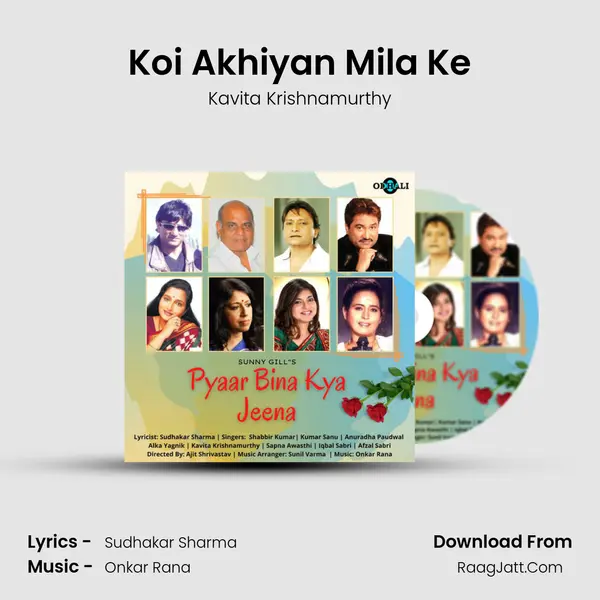 Koi Akhiyan Mila Ke MP3 Song by Kavita Krishnamurthy Cover