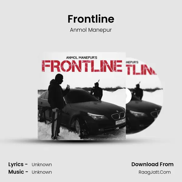 Frontline MP3 Song by Anmol Manepur Cover
