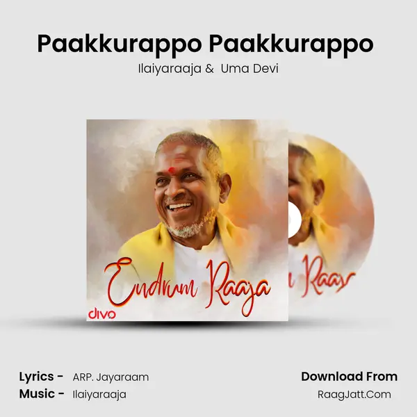 Paakkurappo Paakkurappo (From - Thamezharasan) MP3 Song by Ilaiyaraaja Cover
