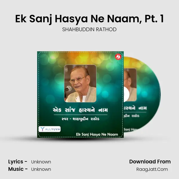 Ek Sanj Hasya Ne Naam, Pt. 1 MP3 Song by SHAHBUDDIN RATHOD Cover