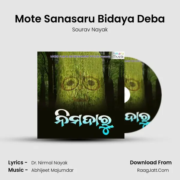 Mote Sanasaru Bidaya Deba - Sourav Nayak