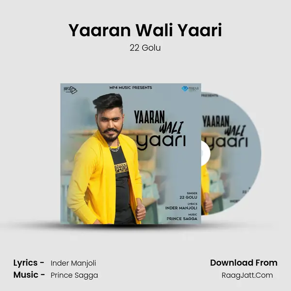 Yaaran Wali Yaari MP3 Song by 22 Golu Cover