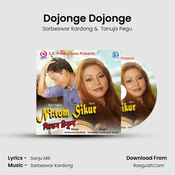 Dojonge Dojonge MP3 Song by Sarbeswar Kardong Cover