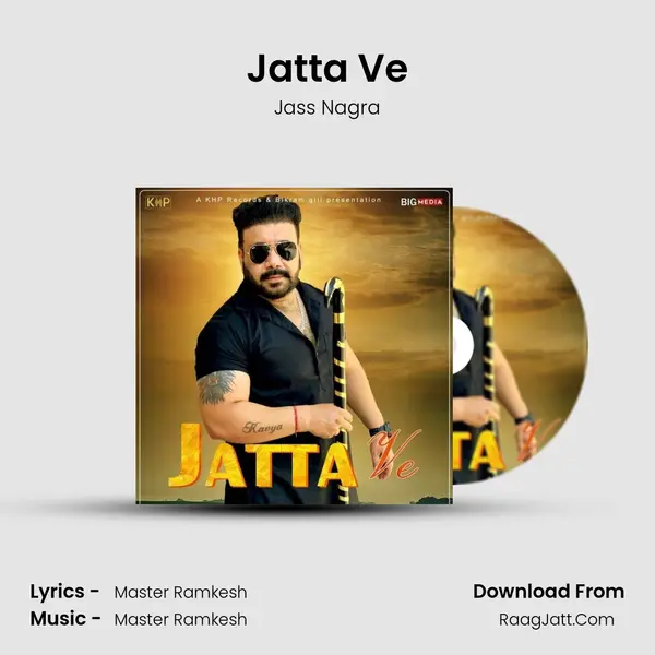 Jatta Ve MP3 Song by Jass Nagra Cover