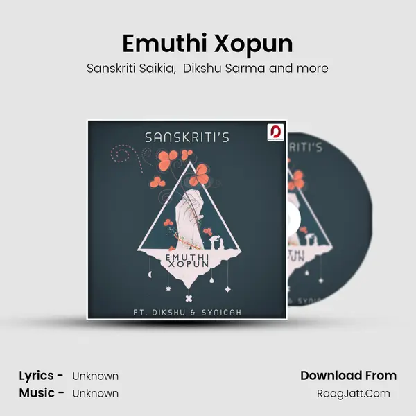Emuthi Xopun MP3 Song by Sanskriti Saikia Cover