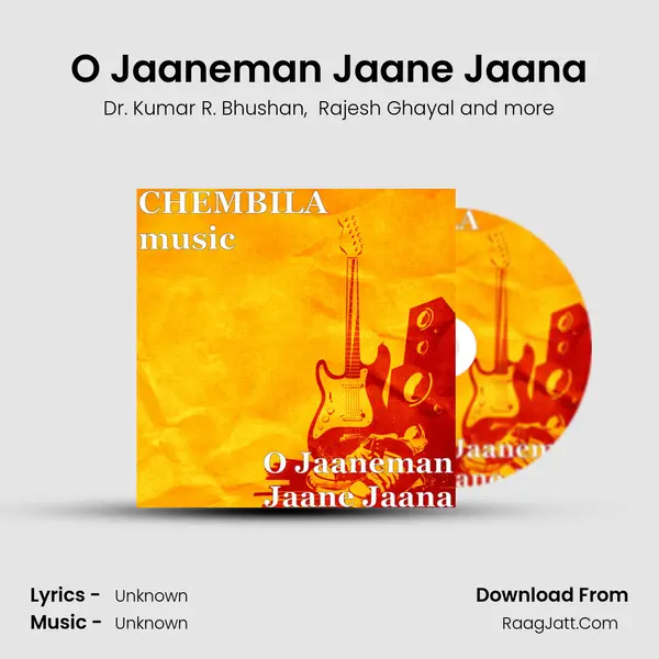 O Jaaneman Jaane Jaana MP3 Song by Dr. Kumar R. Bhushan Cover