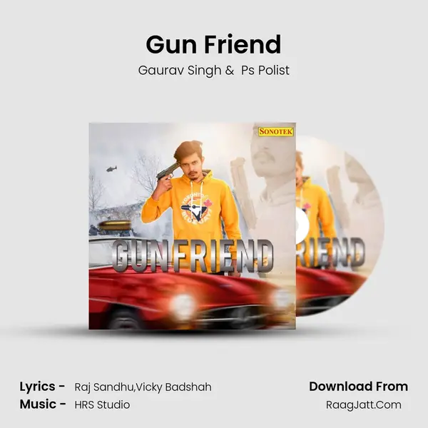 Gun Friend MP3 Song by Gaurav Singh Cover