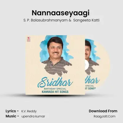 Nannaaseyaagi (From 