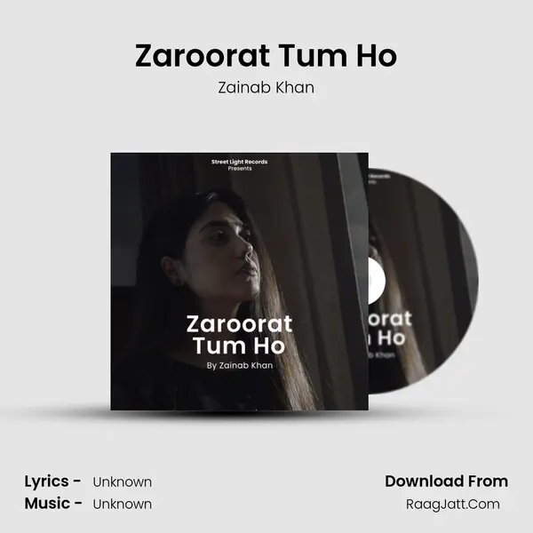 Zaroorat Tum Ho - 