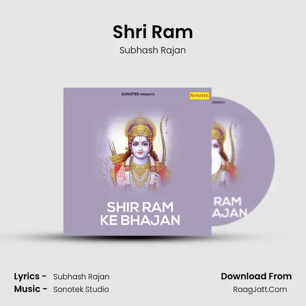 Shri Ram MP3 Song by Subhash Rajan Cover