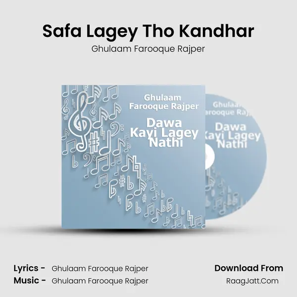 Safa Lagey Tho Kandhar MP3 Song by Ghulaam Farooque Rajper Cover