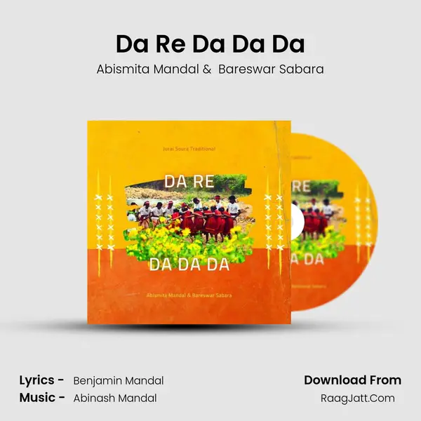Da Re Da Da Da - Abismita Mandal