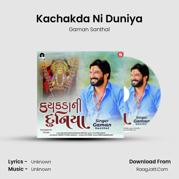 Kachakda Ni Duniya - Single - Gaman Santhal