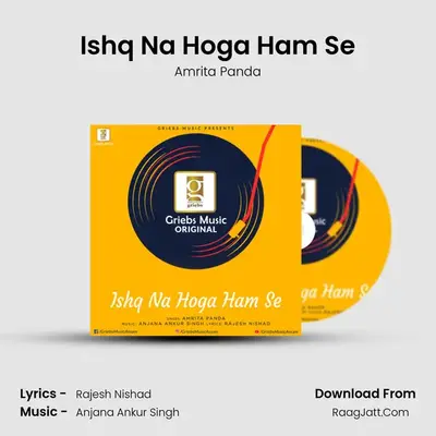 Ishq Na Hoga Ham Se mp3 song