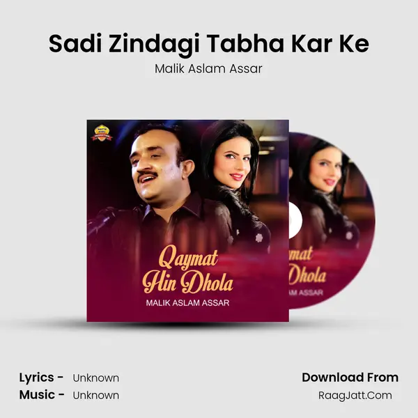 Sadi Zindagi Tabha Kar Ke mp3 song