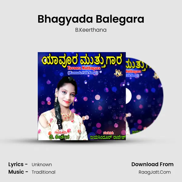 Bhagyada Balegara mp3 song