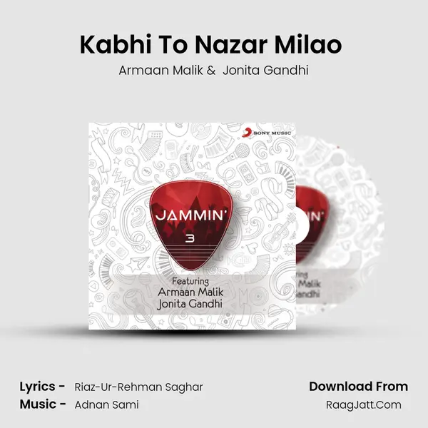 Kabhi To Nazar Milao (Jammin&#x27;) mp3 song