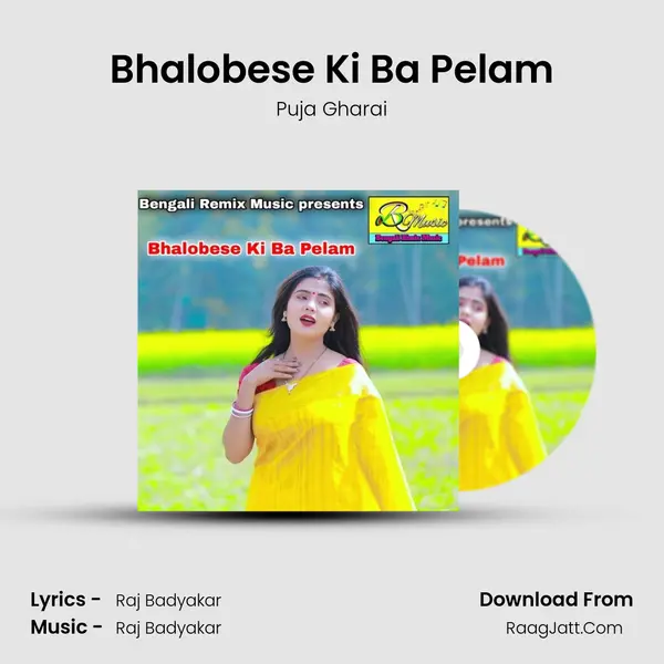 Bhalobese Ki Ba Pelam - Puja Gharai