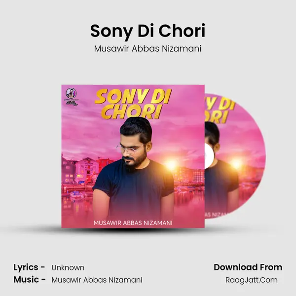 Sony Di Chori mp3 song
