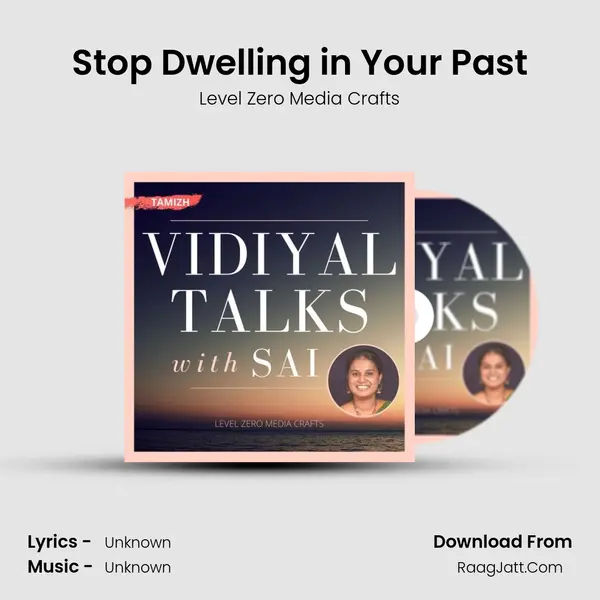 Stop Dwelling in Your Past Cover