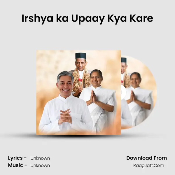 Irshya ka Upaay Kya Kare MP3 Song by  Cover