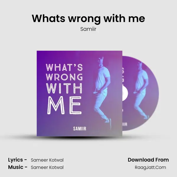 What&#x27;s wrong with me mp3 song